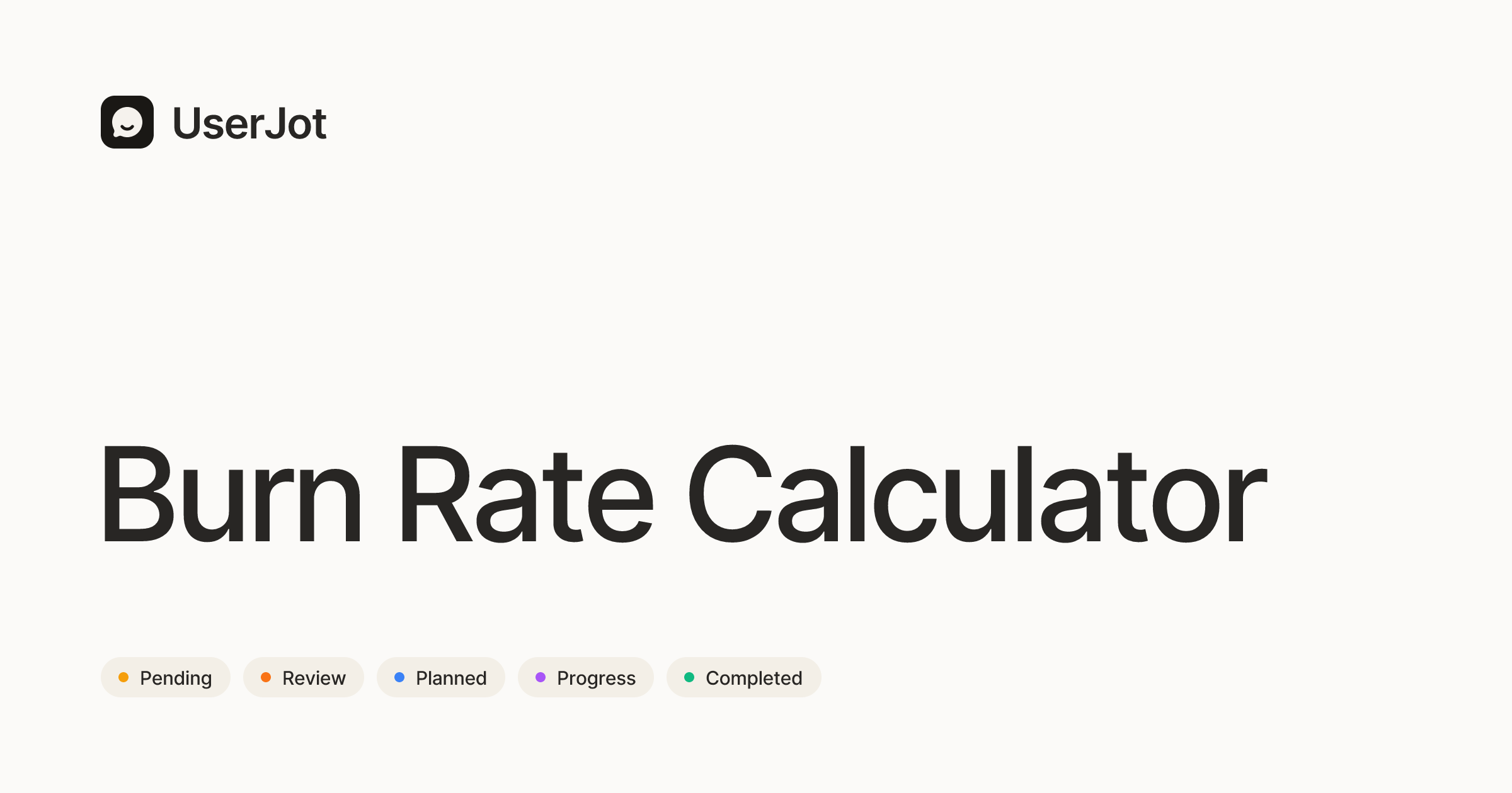 Free Burn Rate Calculator — UserJot