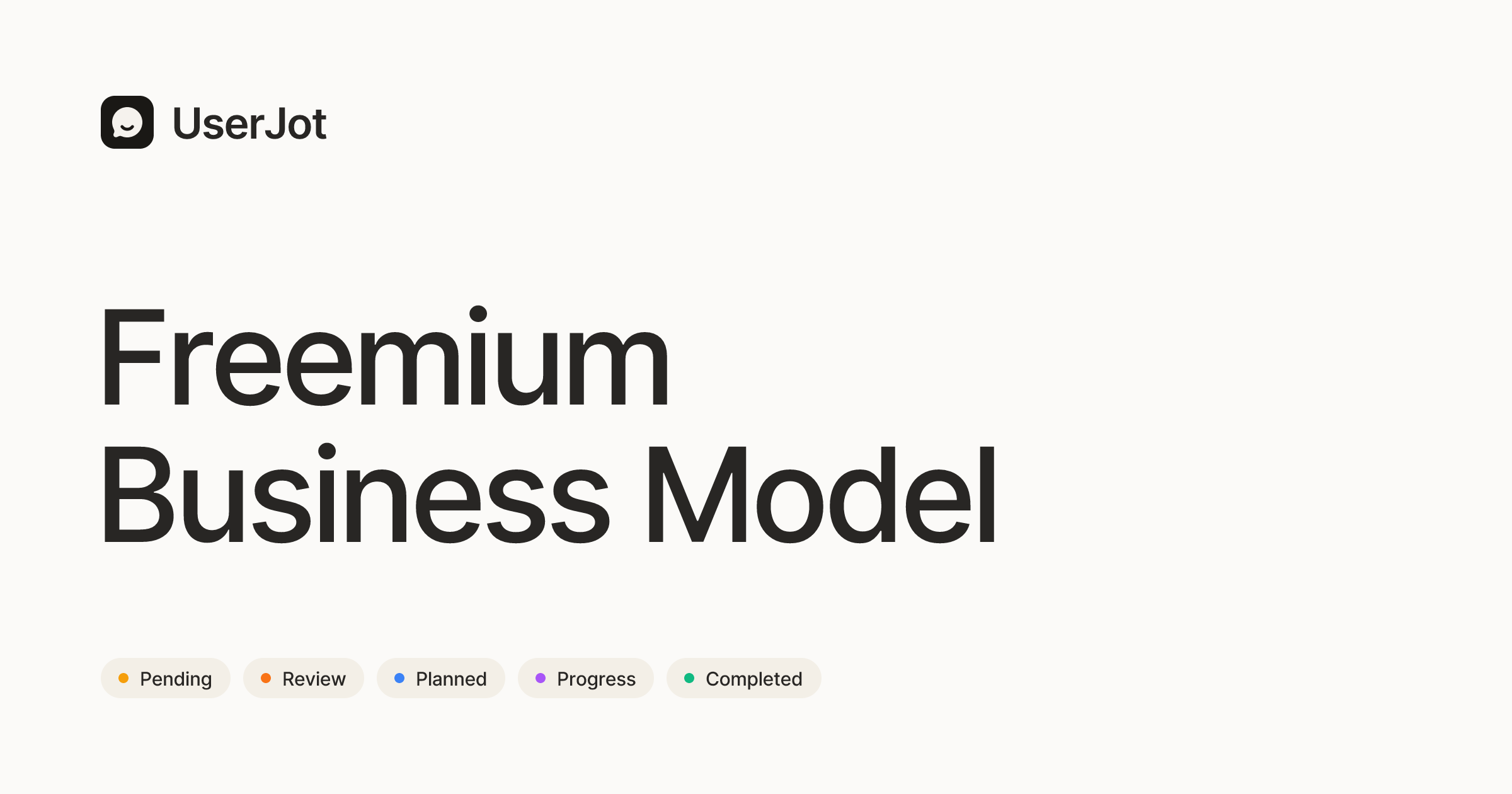 Freemium Business Model — Glossary · UserJot