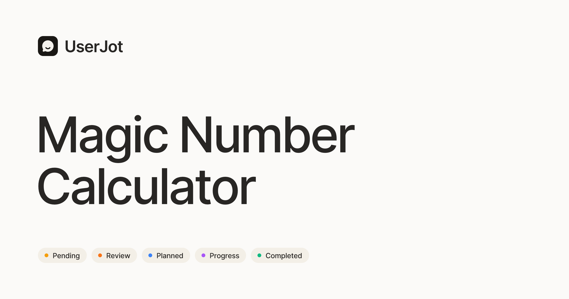 Free Magic Number Calculator — UserJot