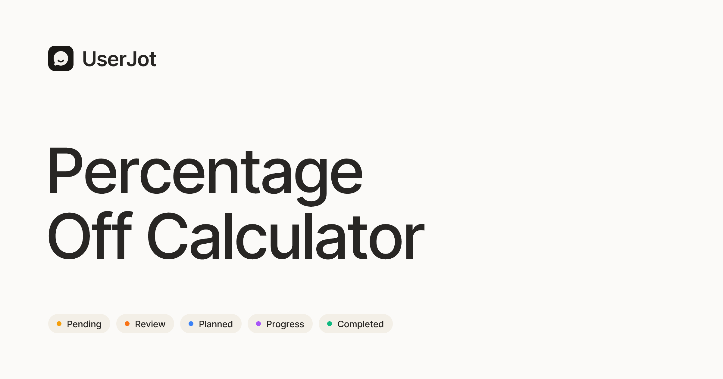 Free Percentage Off Calculator — UserJot