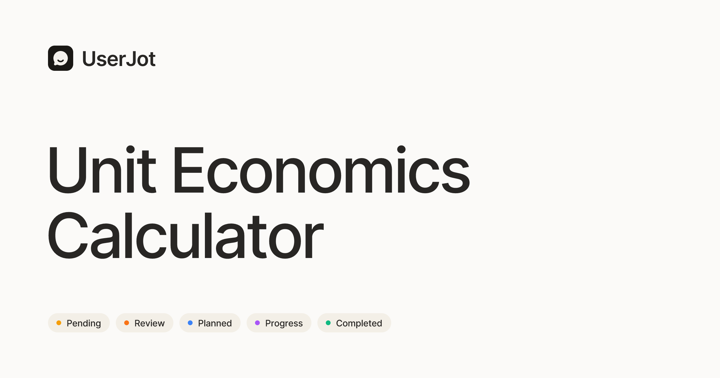 Free Unit Economics Calculator — UserJot